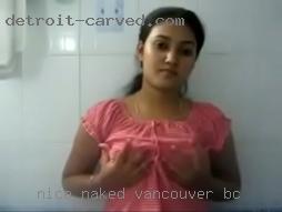 Nice naked old women seeking sex Vancouver, BC.